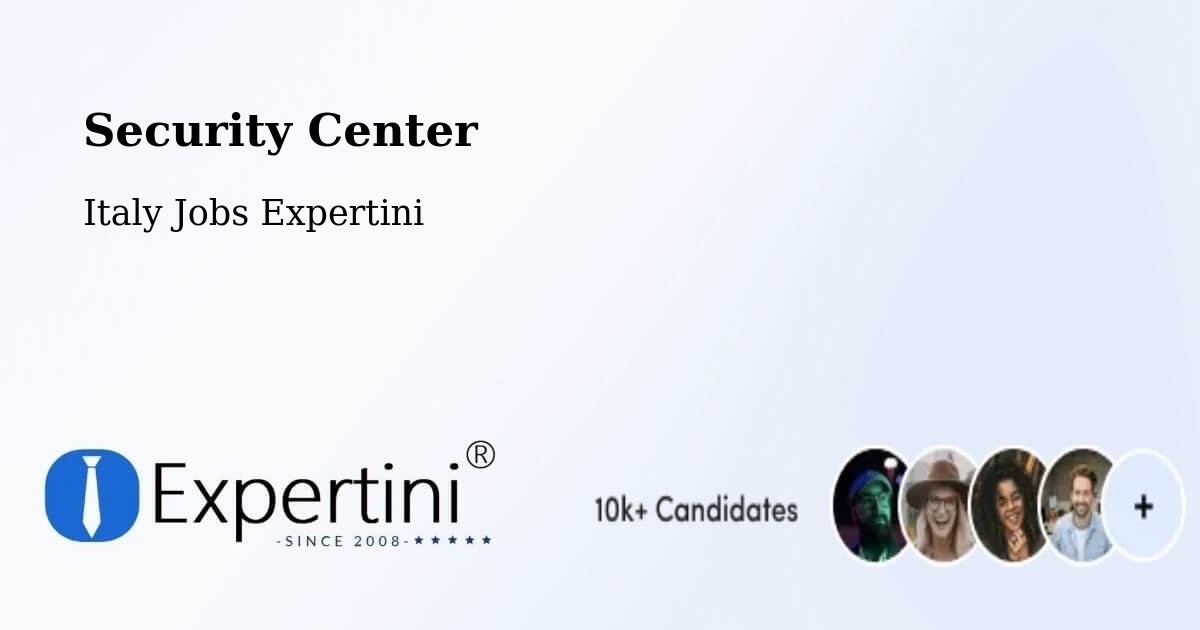 Security & Compliance – Barcis - Italy Jobs Expertini